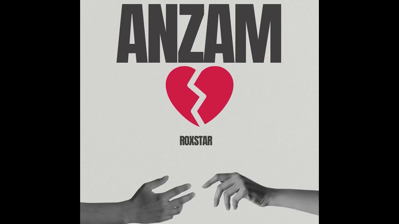 Anzam – Roxstar | Emotional Hindi Rap 2026