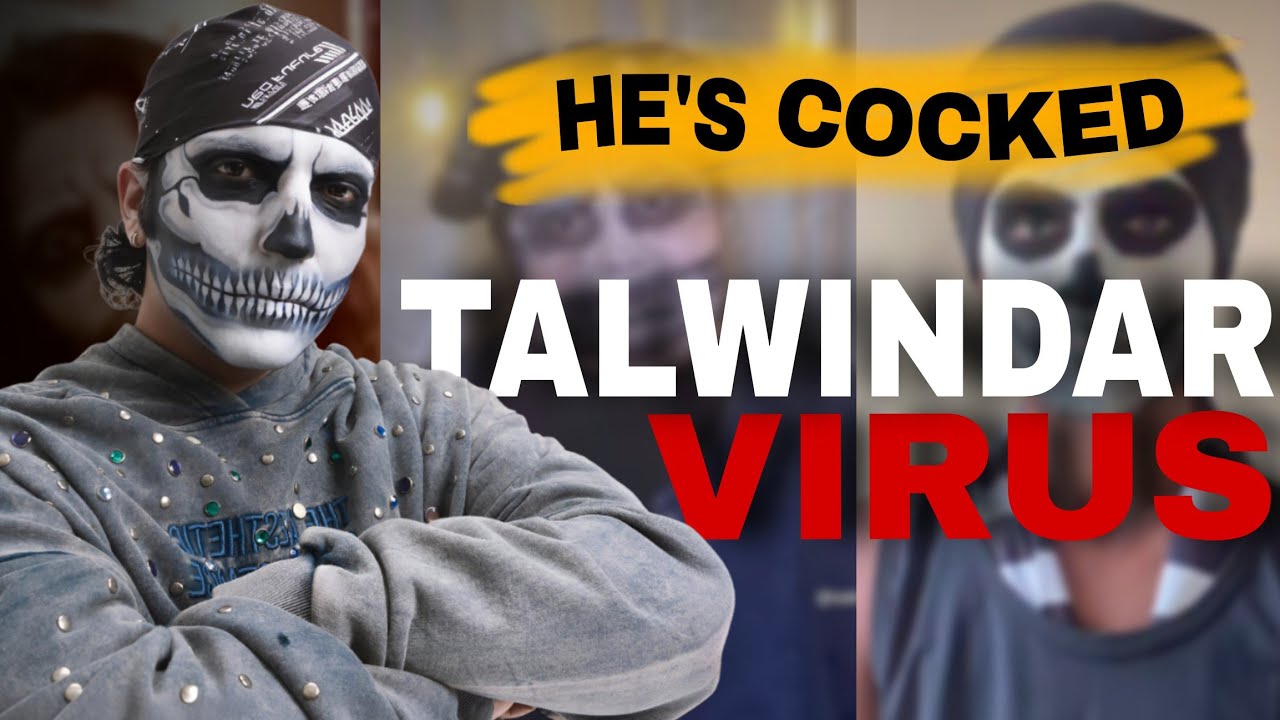 The Talwiinder Virus Is Getting Out Of Hand 💀 | Talwiinder Is Cocked