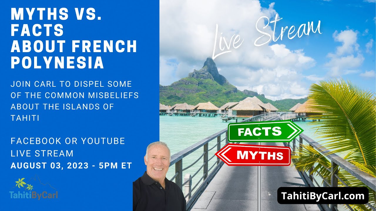 15 Myths about The Islands of Tahiti  - Tahiti by Carl
