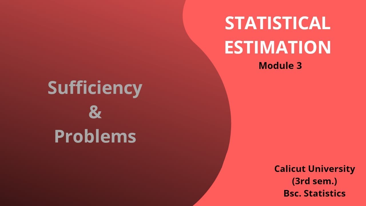 Sufficiency & Problems