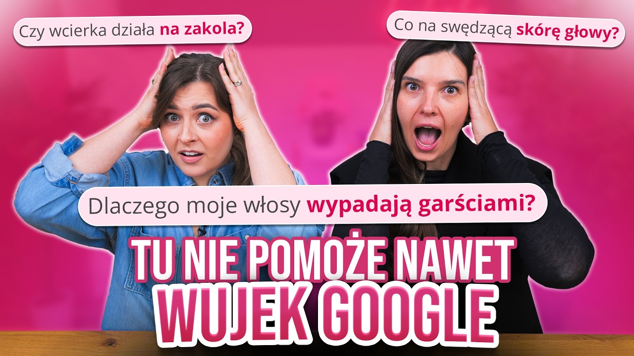 Czego NIE powie Ci Google? Trycholog o wcierkach, zakolach i łupieżu