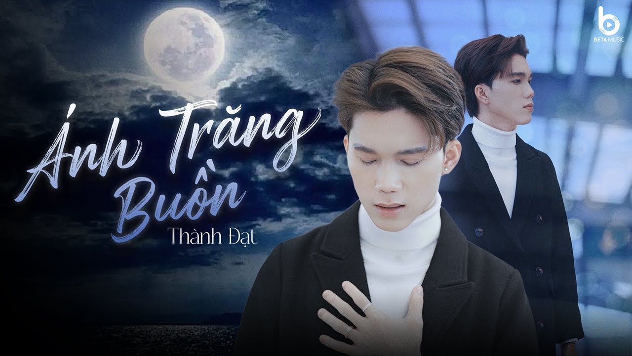 &Aacute;NH TRĂNG BUỒN「Lofi Ver」- TH&Agrave;NH ĐẠT COVER | MV LYRICS