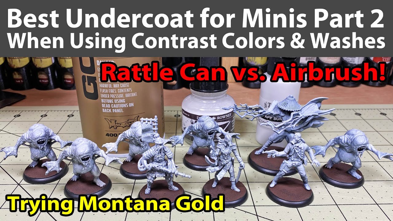 Best Undercoat for Miniatures When Using Contrast Colors & Washes Part 2