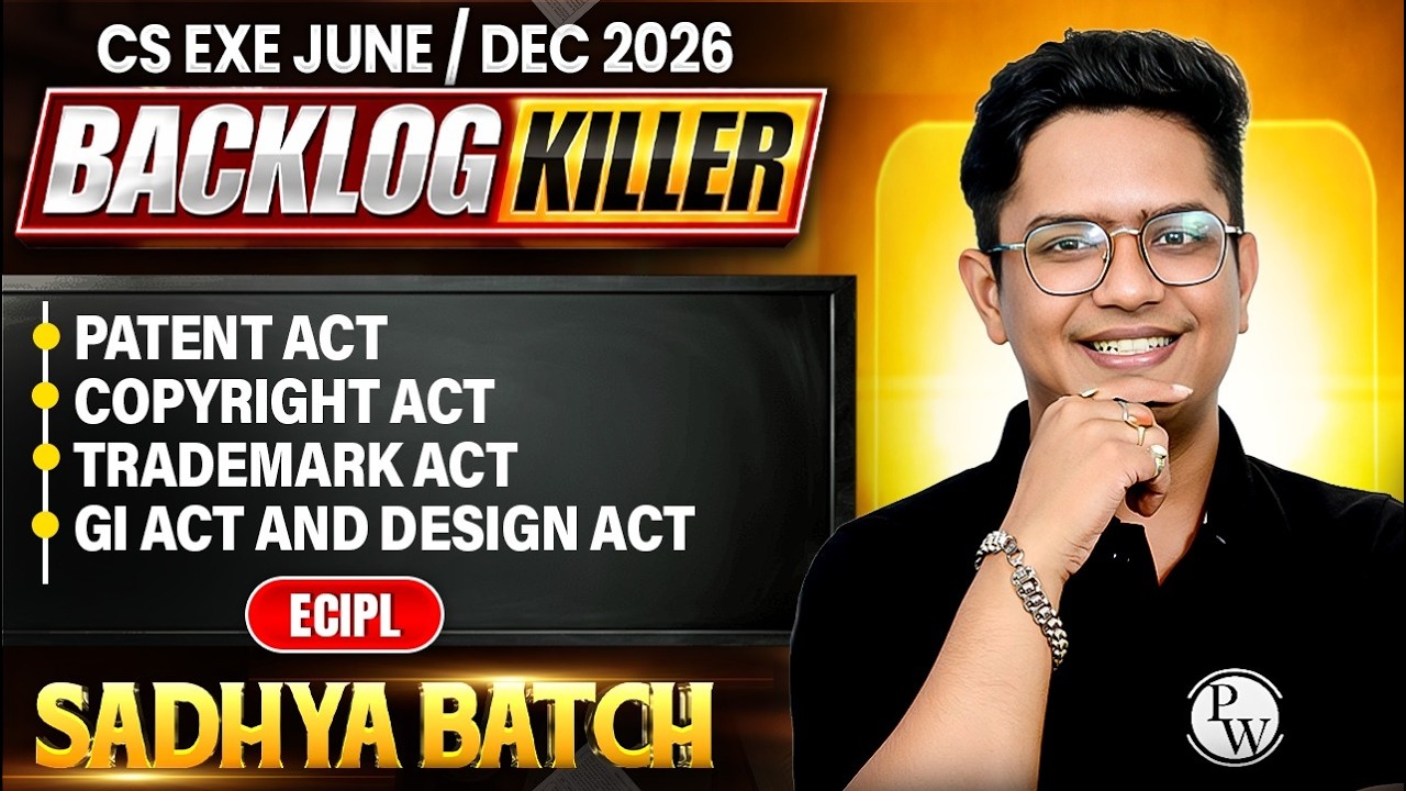 Patent Act, Copyright Act, Trademark, GI & Design Act |  ECIPL | CS Executive June / Dec 2026