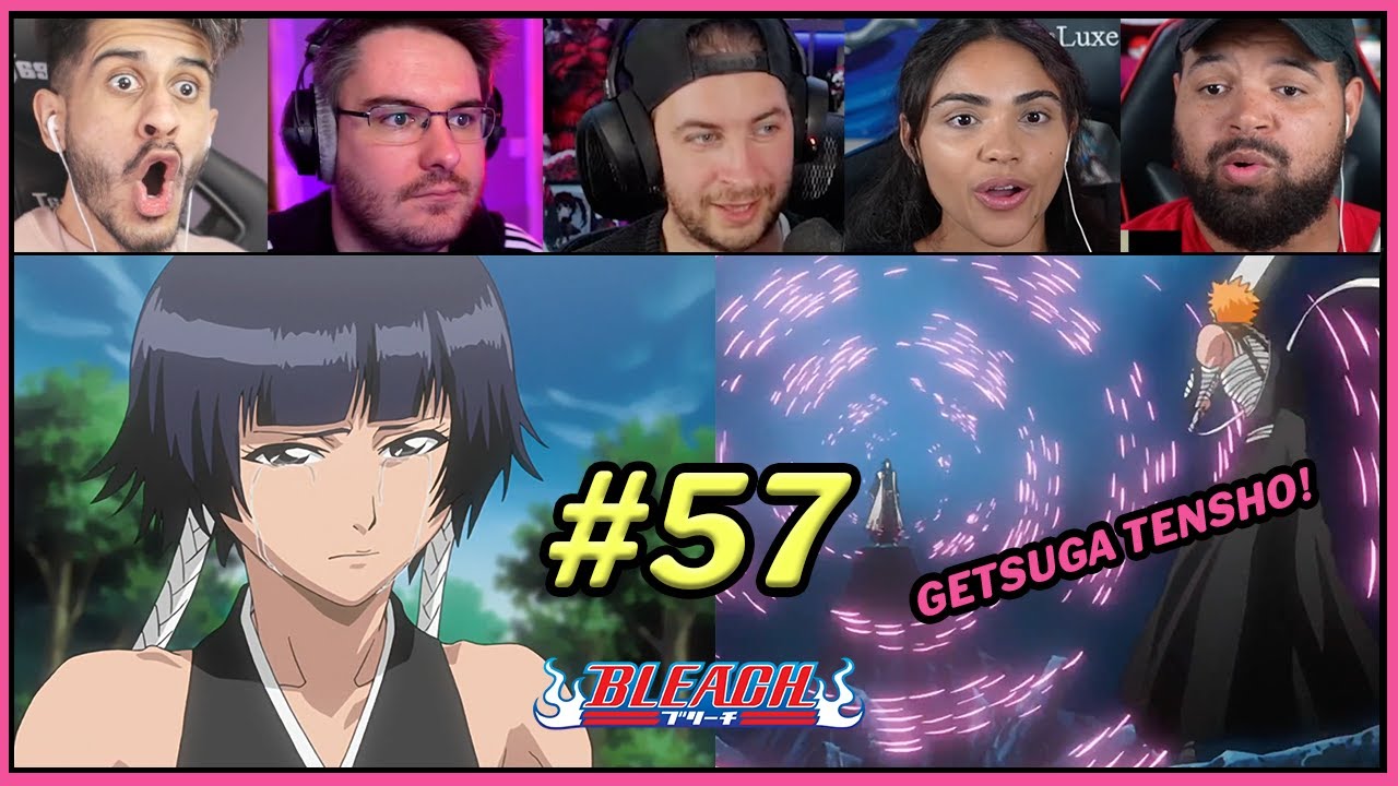 BLEACH EP57 | GETSUGA TENSHO VS SENBONZAKURA! | Reaction Mashup