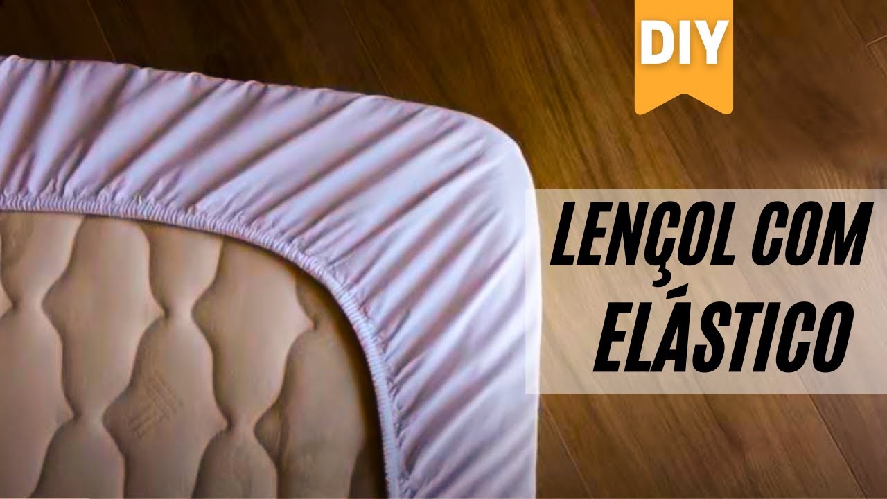Como Fazer Lençol de Elastico (fácil e rápido)