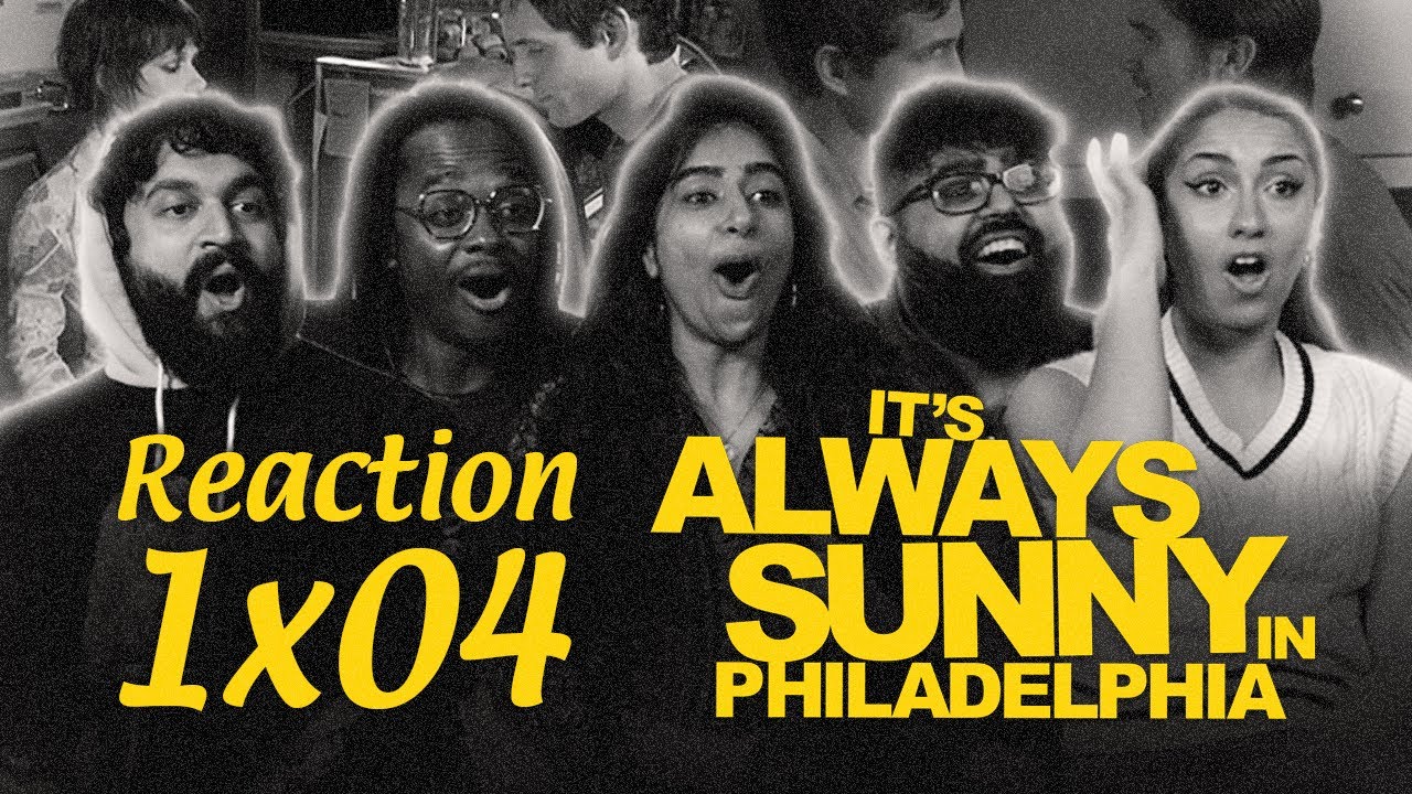 It's Always Sunny in Philadelphia - 1x4 Charlie Has Cancer - Group Reaction
