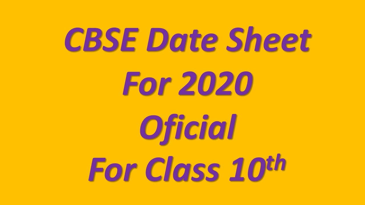 cbse date sheet 2020 | cbse date sheet 2020 class 10 |
