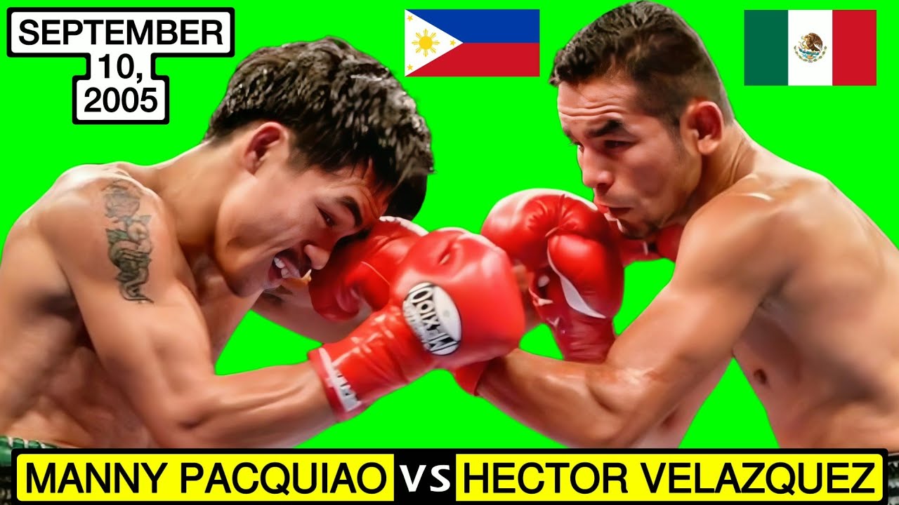 (45) | Manny Pacquiao 🇵🇭 VS 🇲🇽 Hector Velazquez | September 10, 2005 | TOP RANK | Upscaled 1080P