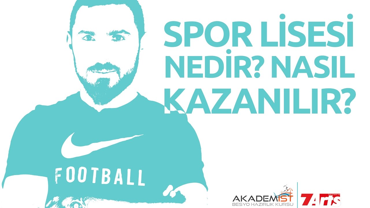 SPOR LİSESİ NEDİR VE NASIL KAZANILIR?