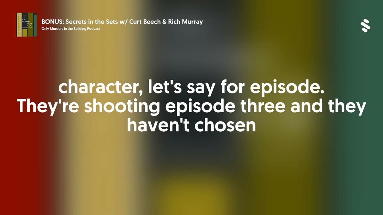 BONUS: Secrets in the Sets w/ Curt Beech & Rich Murray