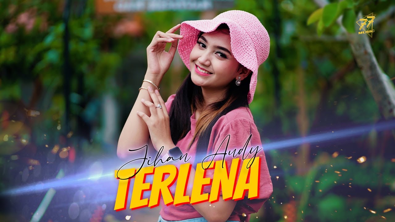 JIHAN AUDY - TERLENA (OFFICIAL MUSIC VIDEO)