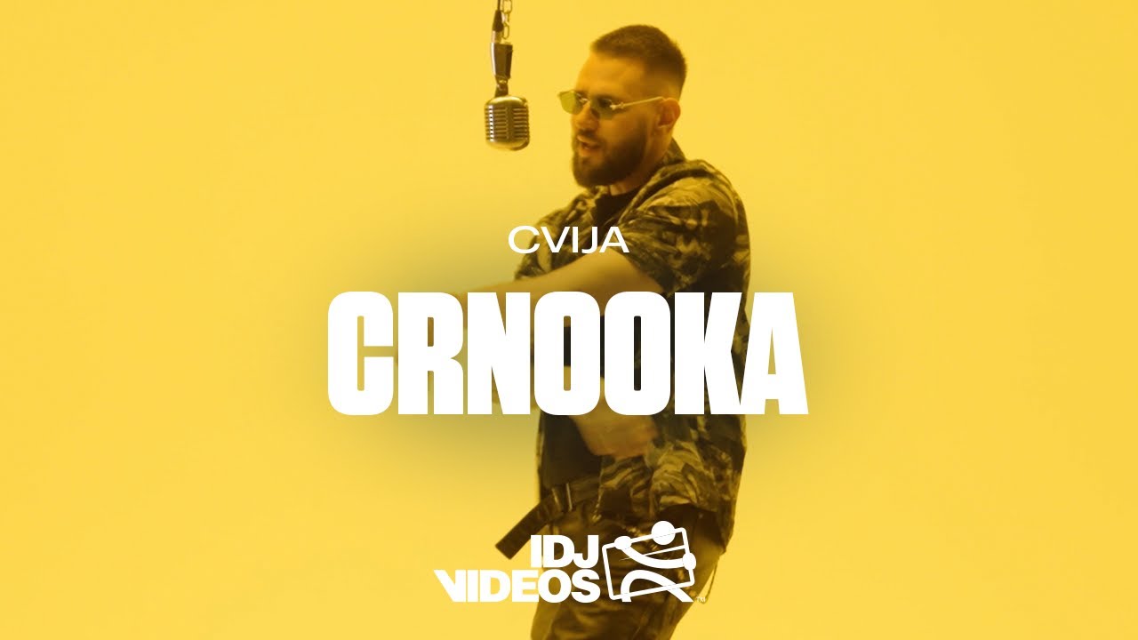 CVIJA - CRNOOKA (OFFICIAL VIDEO) [ALBUM | ADIO25]