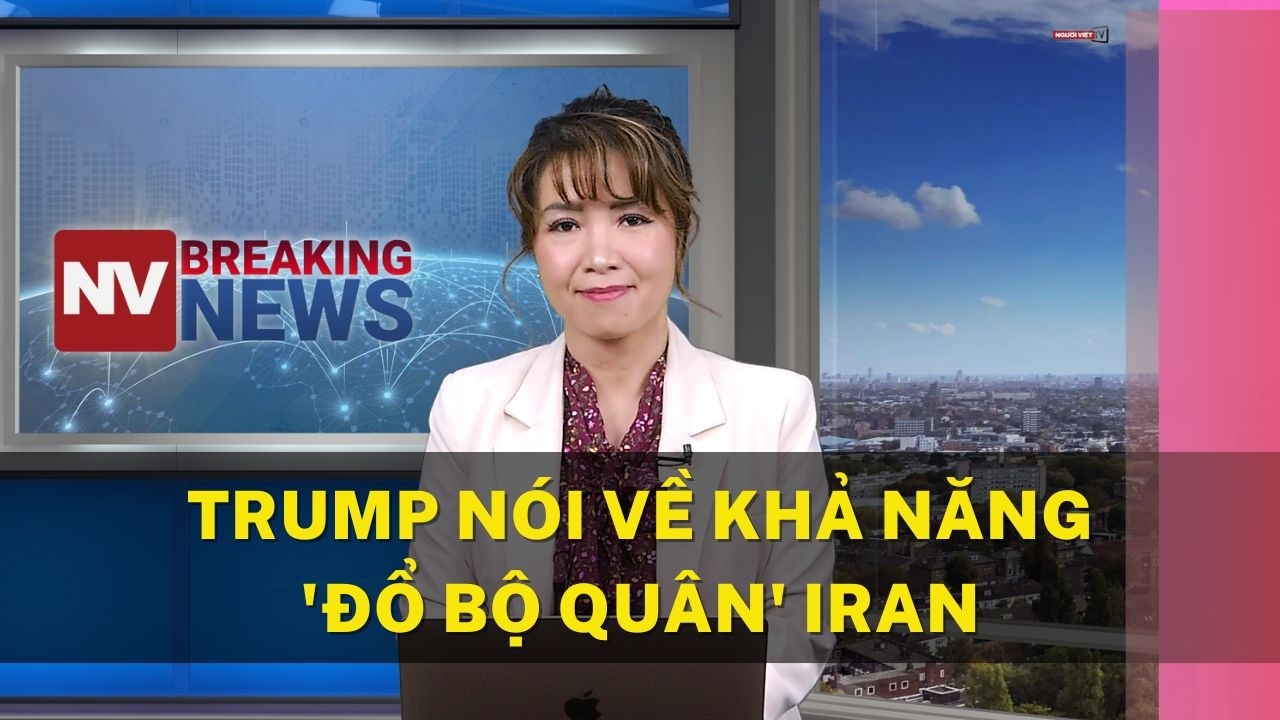 Trump nói về khả năng 'đổ bộ quân' Iran