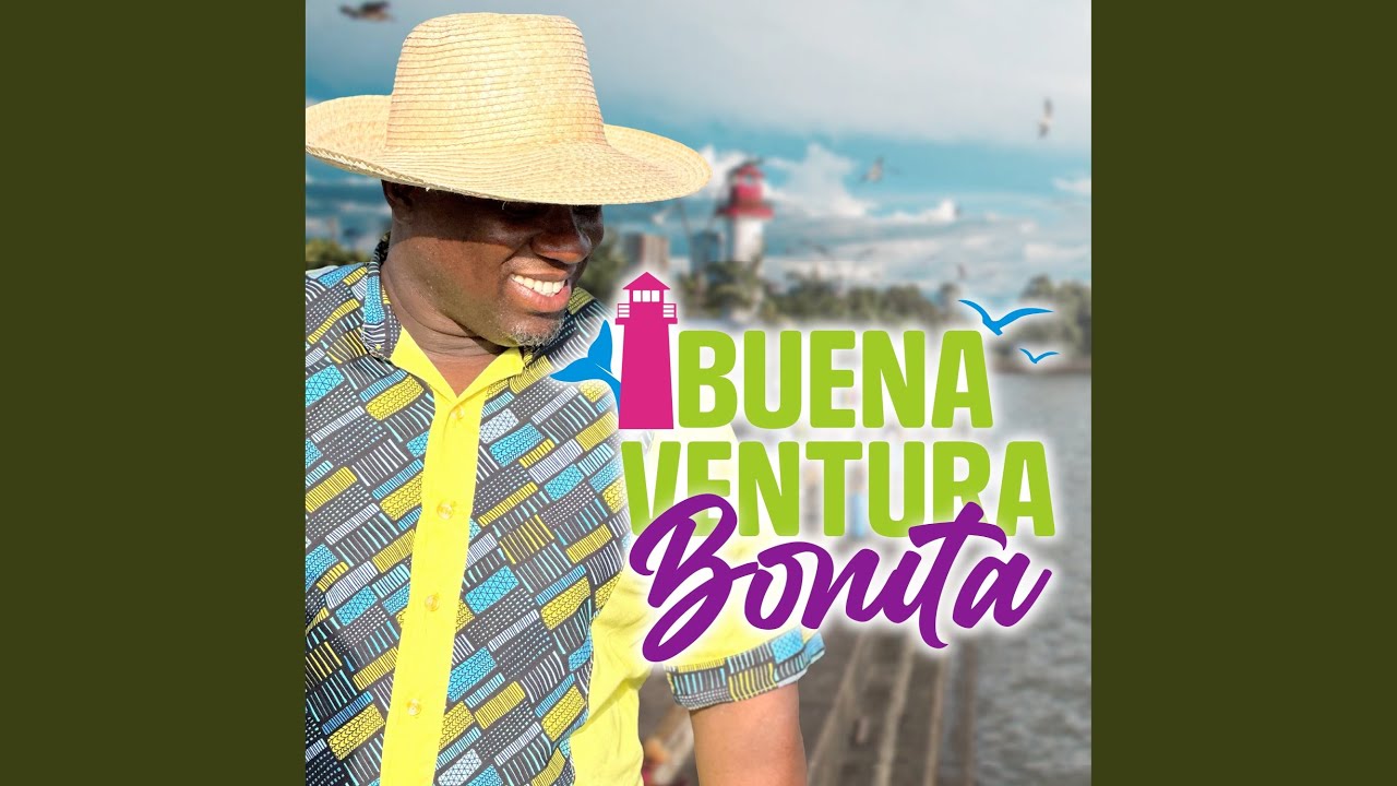 BUENAVENTURA BONITA