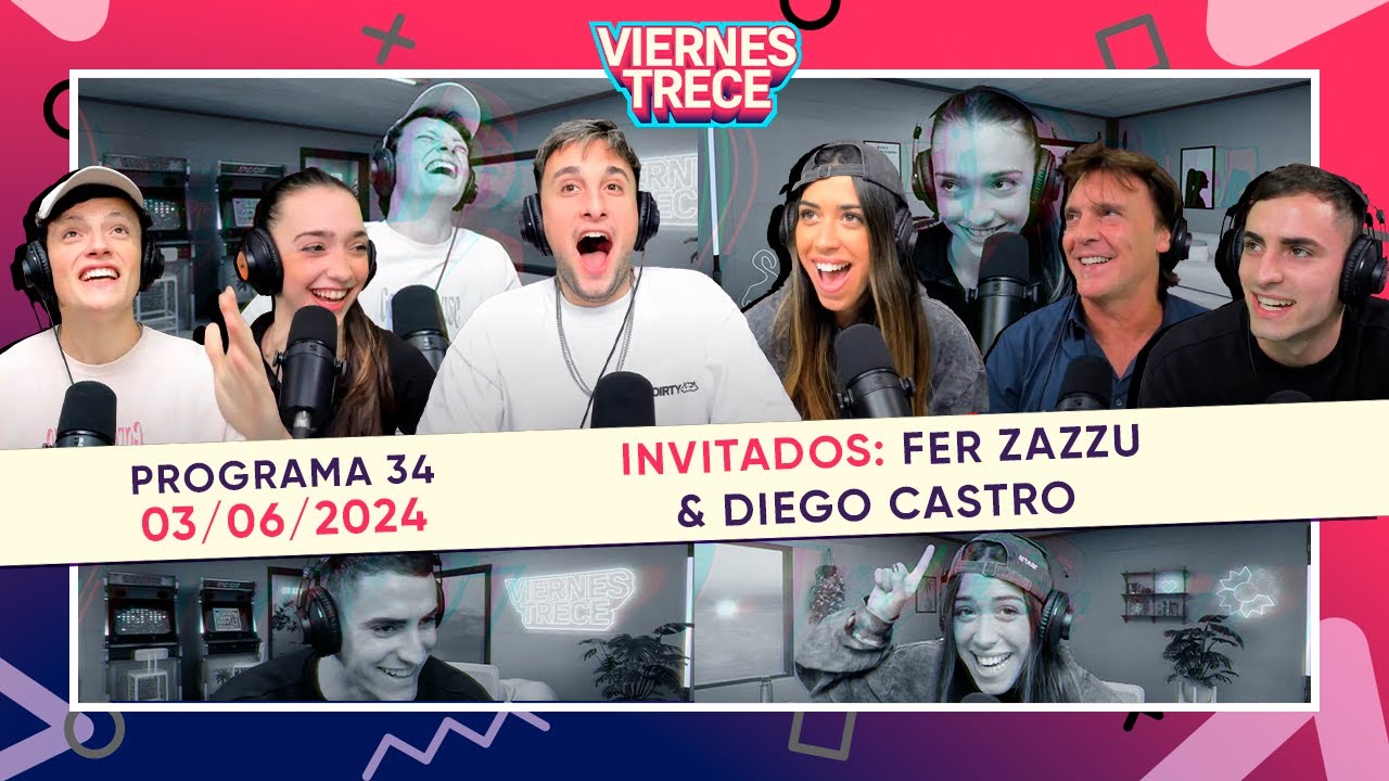 FER ZAZZU y DIEGO CASTRO pasaron por #ViernesTrece del 03/06/24 🤩 PROGRAMA 34