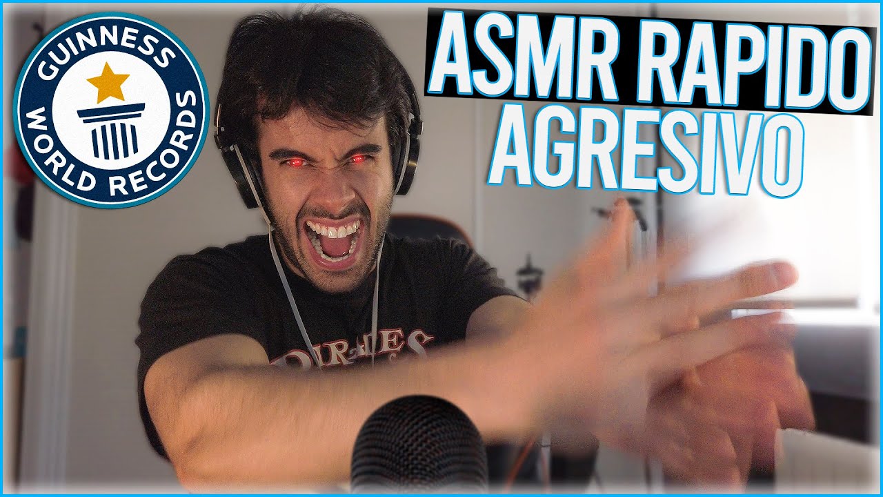 ASMR RAPIDO Y AGRESIVO (FAST & AGGRESSIVE ASMR)