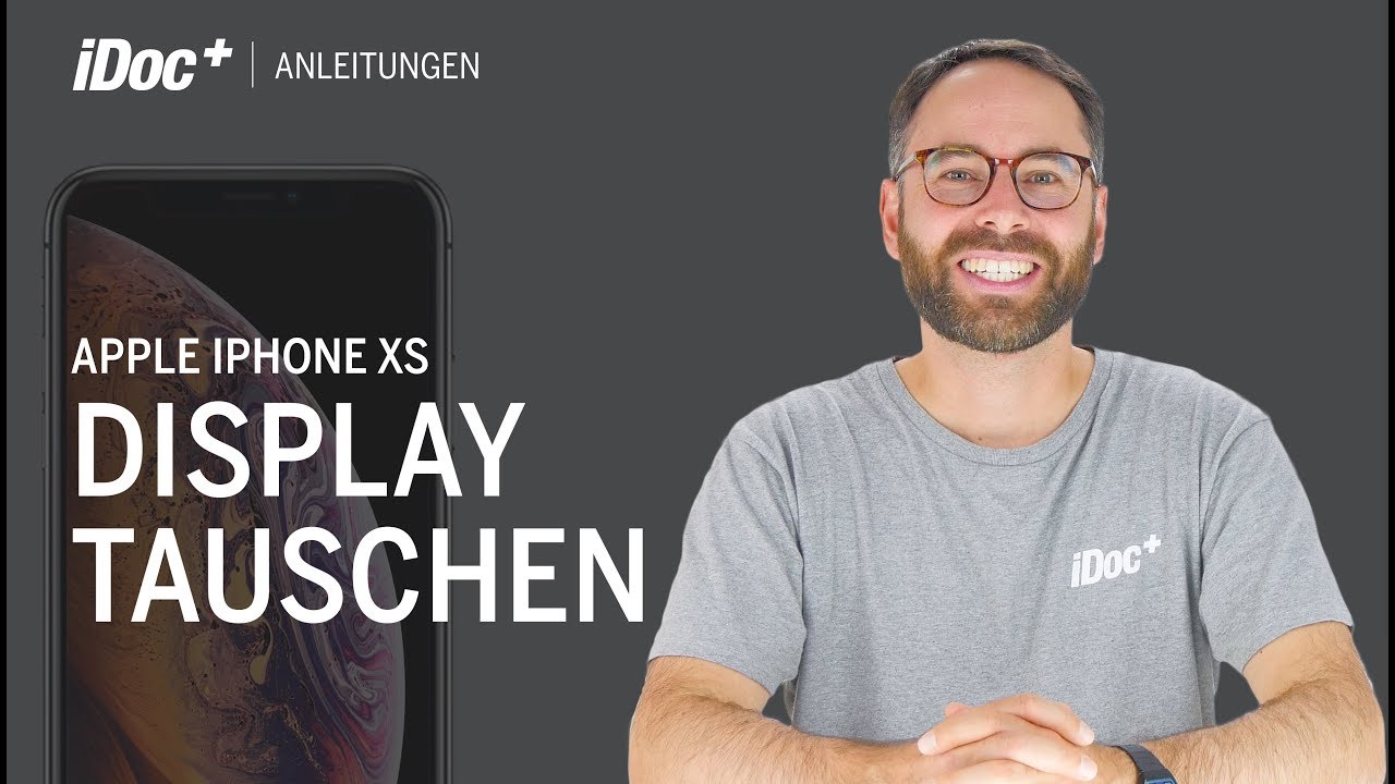 iPhone Xs – Display wechseln [Reparaturanleitung]