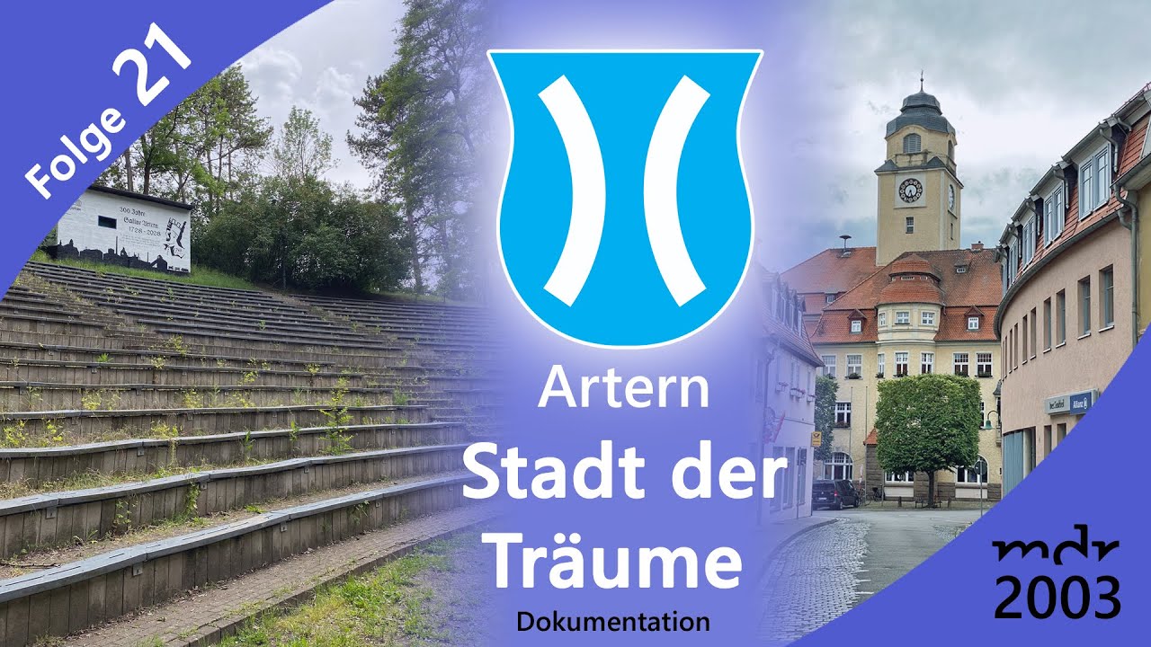 Artern - Stadt der Träume - Folge 21 // Kyffhäuserkreis // Thüringen
