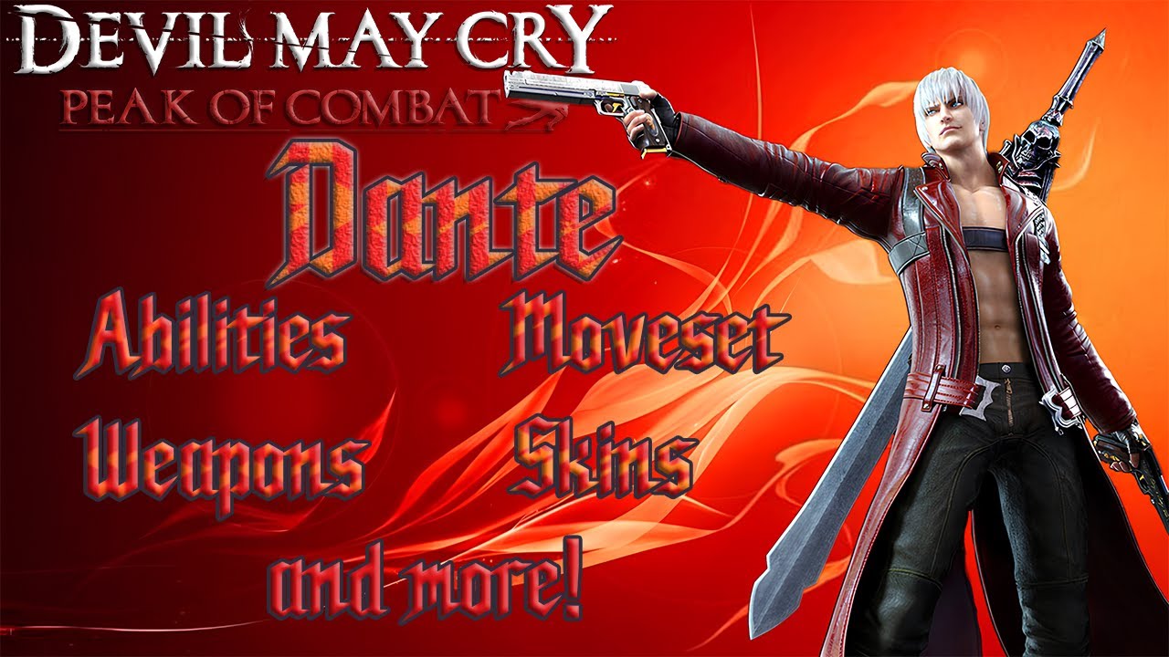 Everything about: Dante (DMC: PoC 1.4)