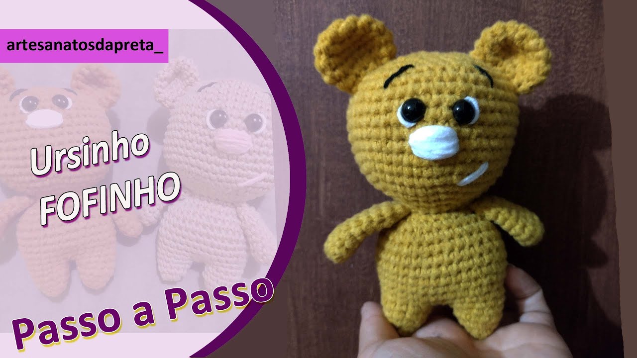 Passo a passo -  ursinho Fofinho #amigurumi