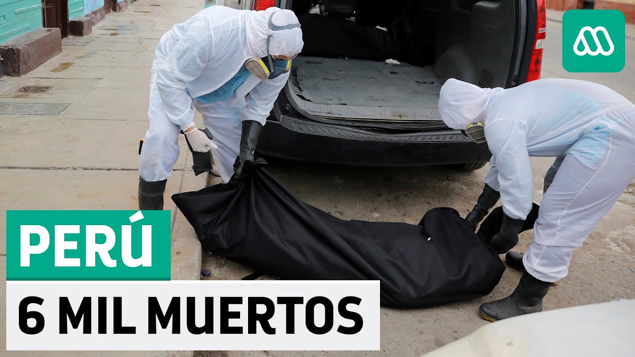 Per&uacute; |&nbsp;Superan los 6 mil muertos por coronavirus
