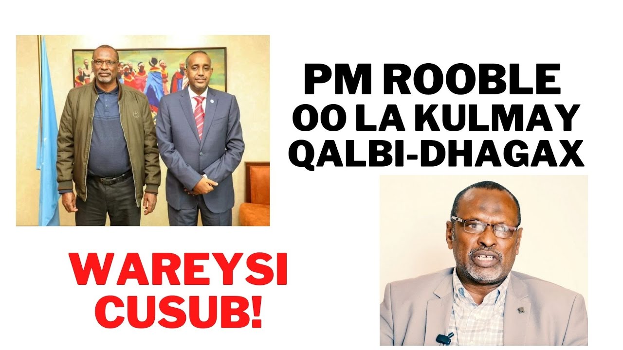 NAIROBI- KULANKI PM ROOBLE IYO QALBI DHAGAX
