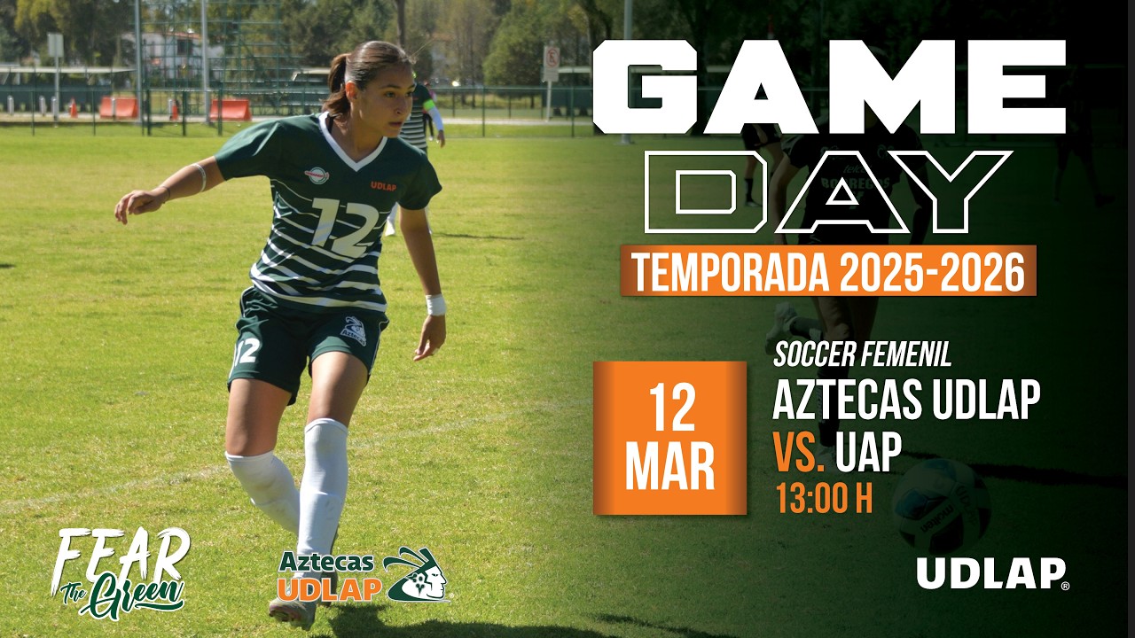 GAME DAY SOCCER FEMENIL-UDLAP VS UAP