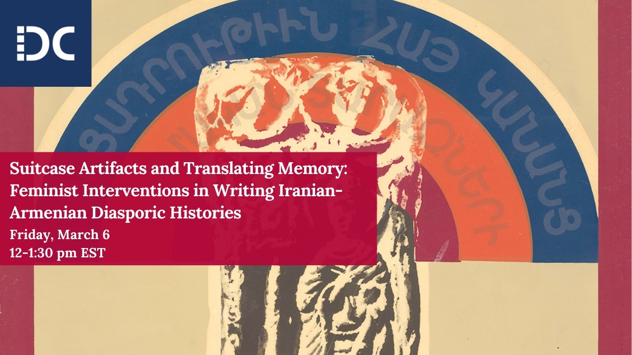 Translating Memory: Feminist Interventions in Writing Iranian-Armenian Diasporic Histories