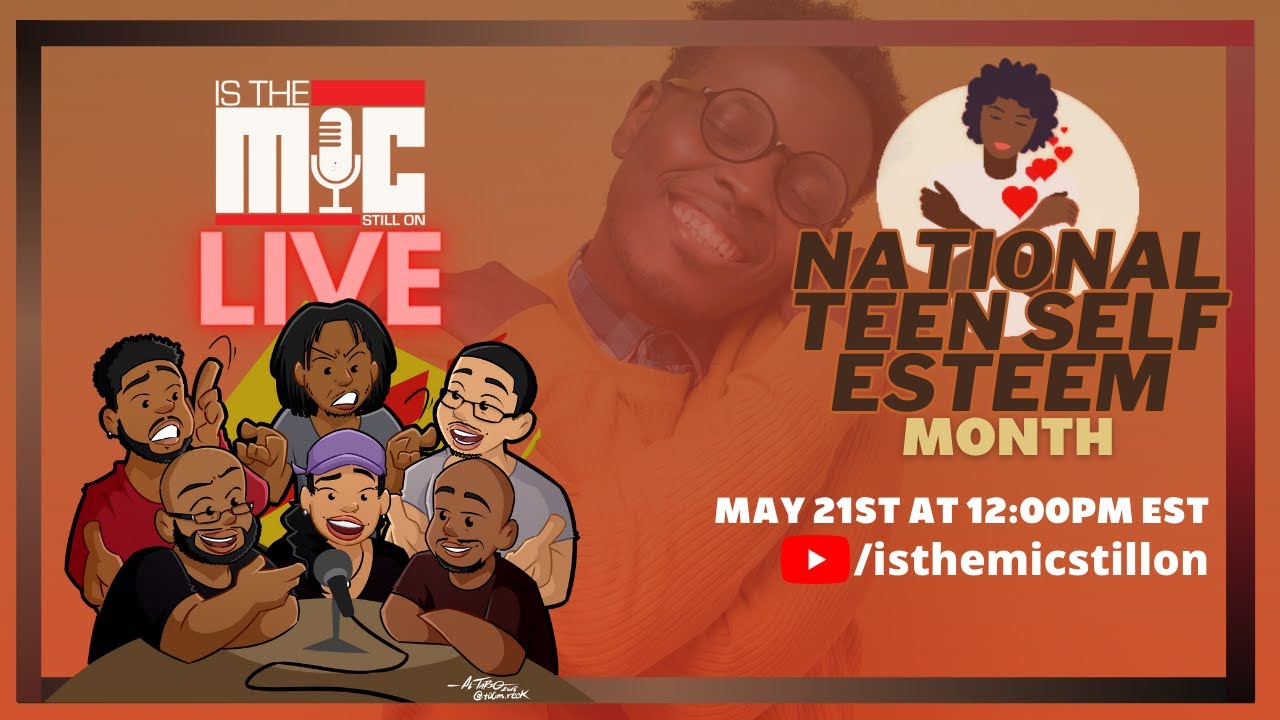 National Teen Self Esteem Month | ITMSO Live