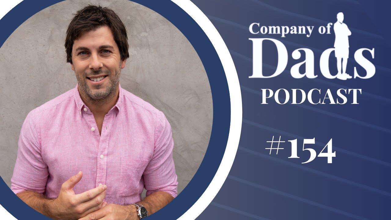 Disruption, Belonging & Better School Communication - The Company of Dads Podcast EP154