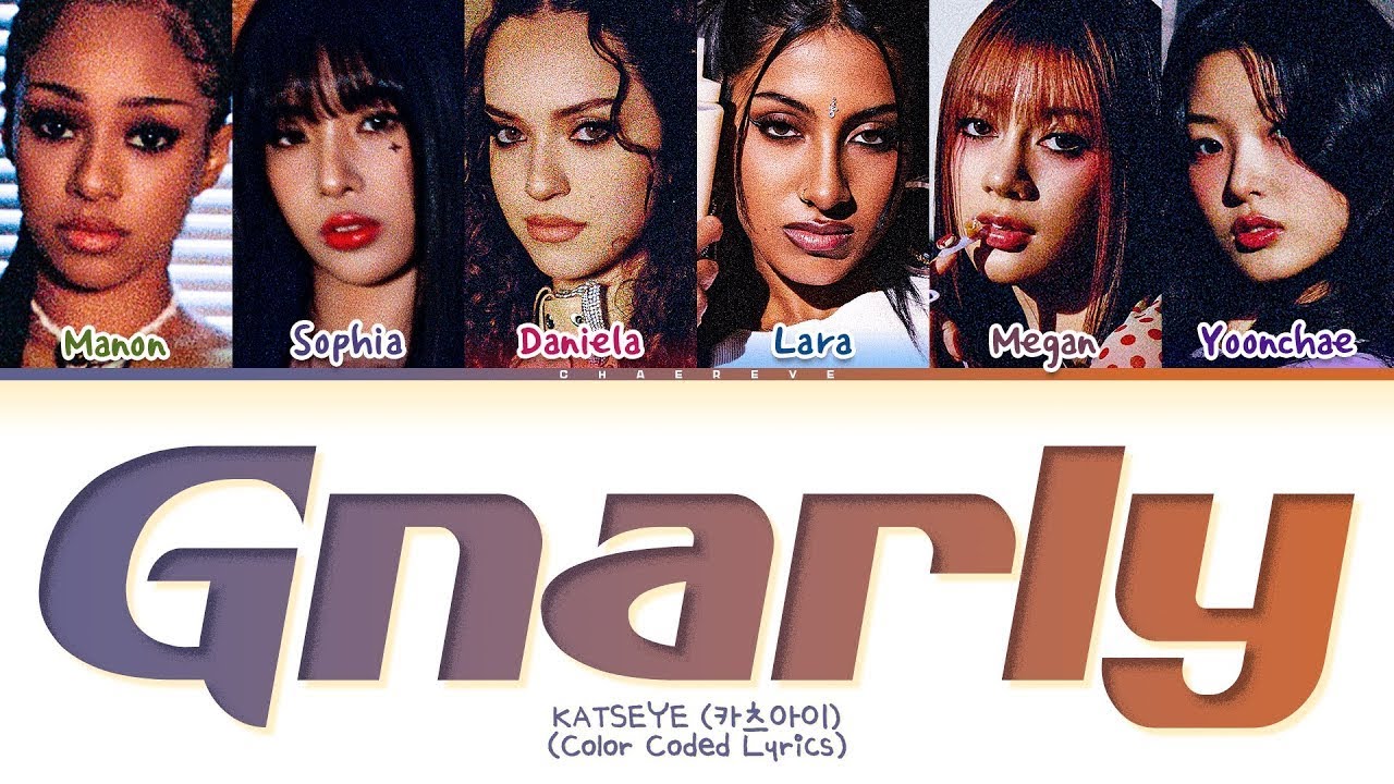 [CORRECT] KATSEYE Gnarly Lyrics (Color Coded Lyrics)