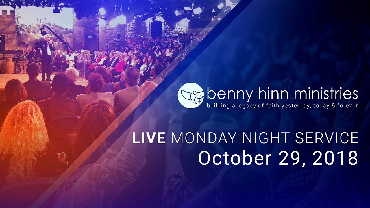 Benny Hinn LIVE Monday Night Service - October 29, 2018