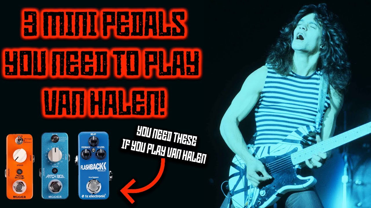 Chasing Eddie Van Halen's Tone | Three Must Have Pedals!