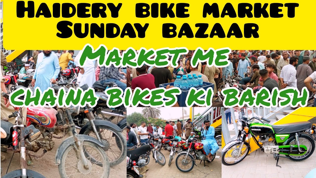 Haidery Sunday Bike Market | Second Hand China Vs Honda Bikes Best Deals in Sunday Market Karachi |