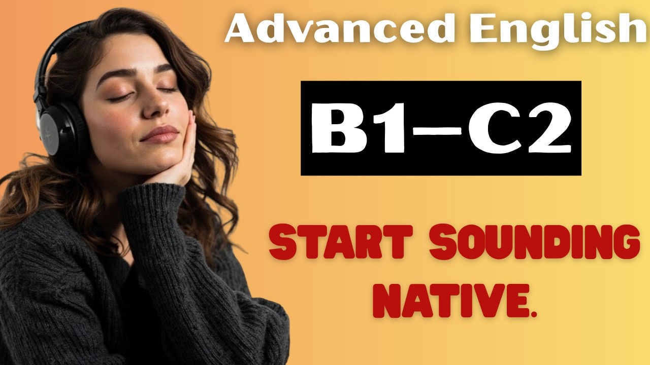 Sound Like a Native B1–C2 – Part 4  Daily Real English Speaking & Listening Practice