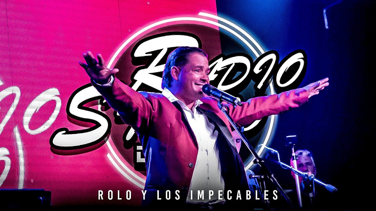 ROLO Y LOS IMPECABLS En Vivo | RADIO STUDIO DANCE