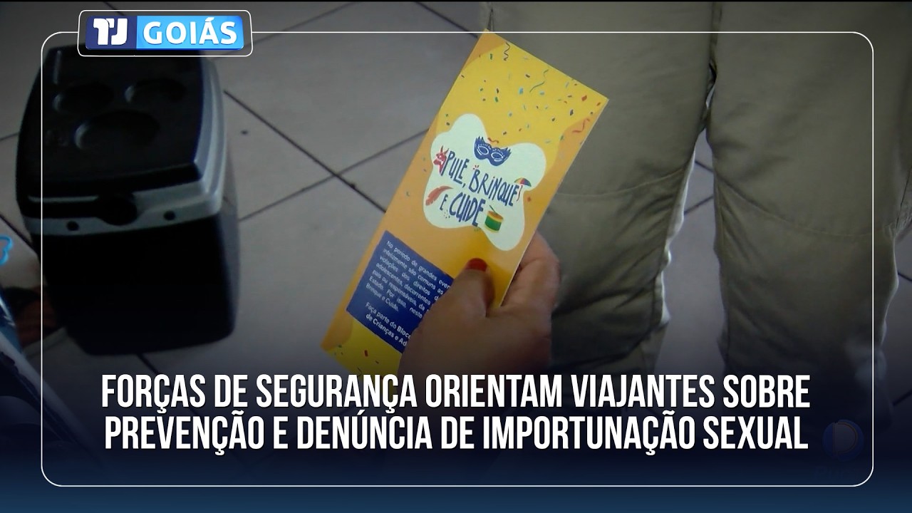 OPERAÇÃO ORIENTA VIAJANTES SOBRE COMO PREVENIR E DENUNCIAR IMPORTUNAÇÃO SEXUAL