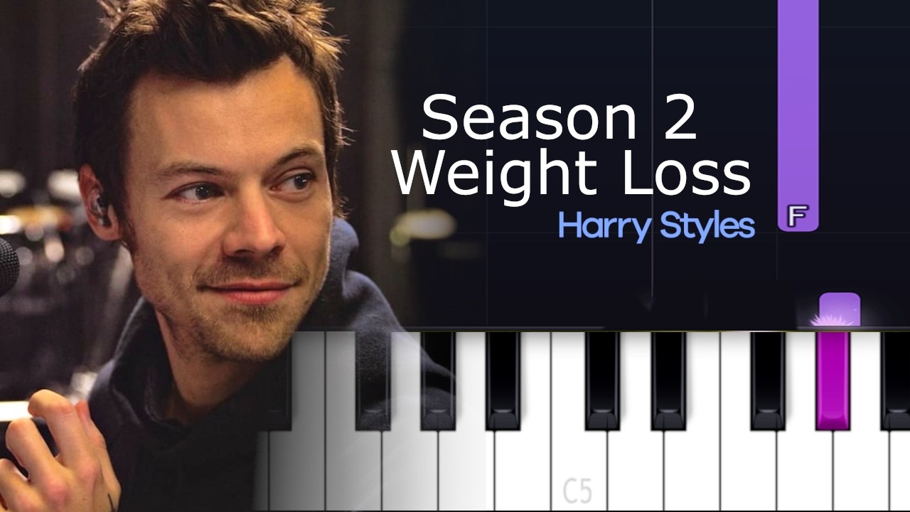Harry Styles - Season 2 Weight Loss | Piano Tutorial
