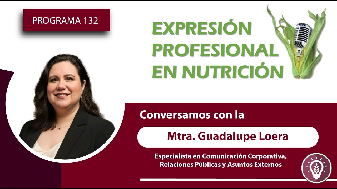 Conversamos con la Mtra. Guadalupe Loera Ávalos, especialista en Comunicación Corporativa.