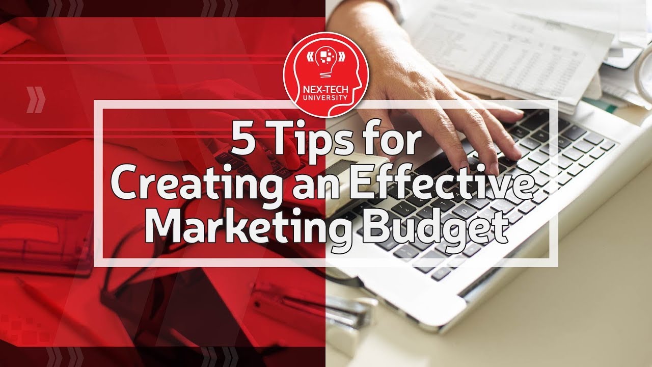 5 Tips for Creating an Effective Marketing Budget
