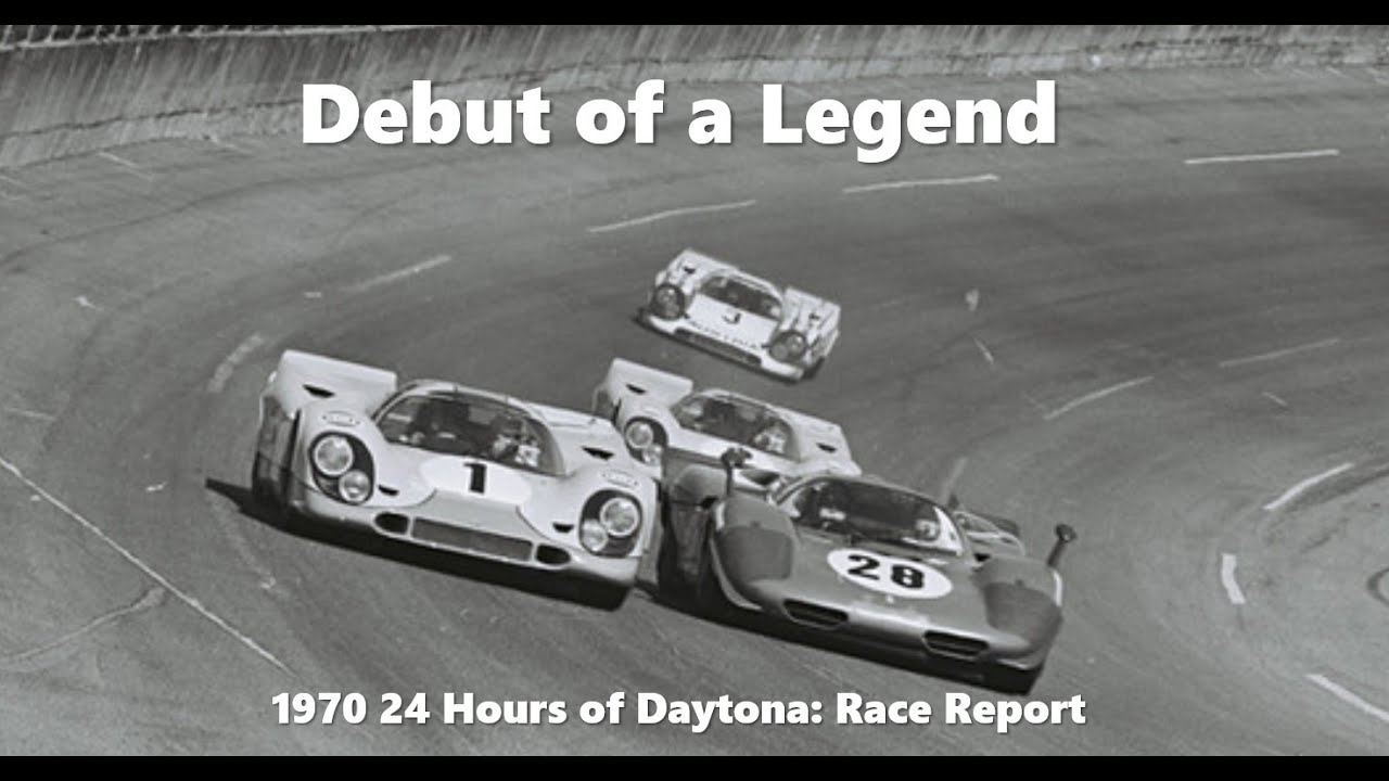 Debut of a Legend: 1970 Daytona 24 Hours Race Report