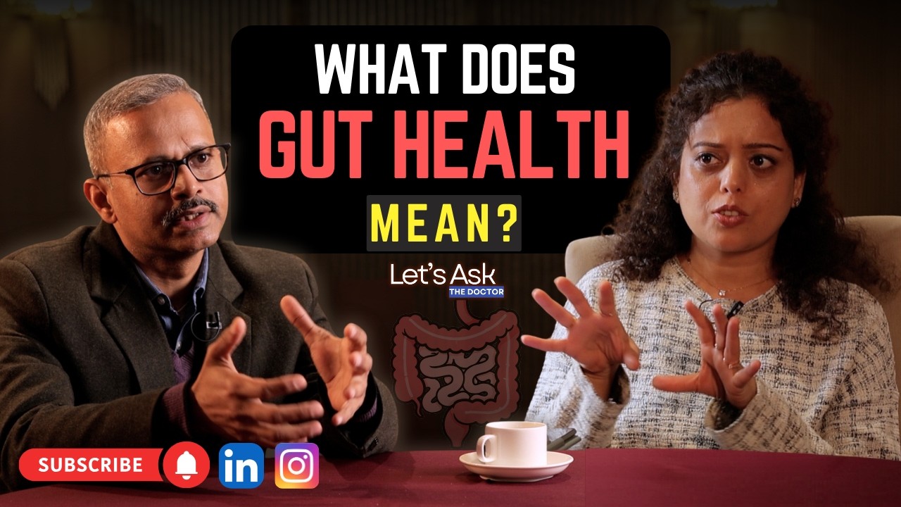 Ep.8 | Your GUT controls more than you think. Doctor Explains.|Acidity|HeartBurn|Bloating|Gastritis