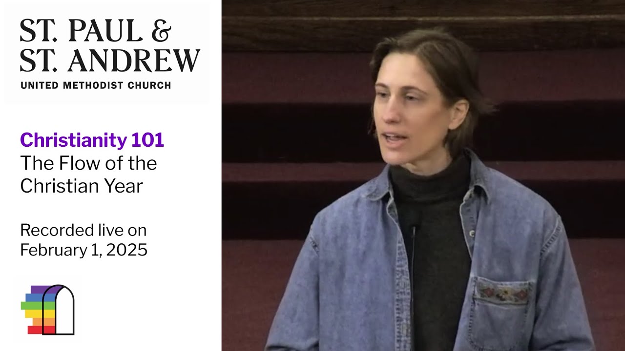 Christianity 101: The Flow of the Christian Year