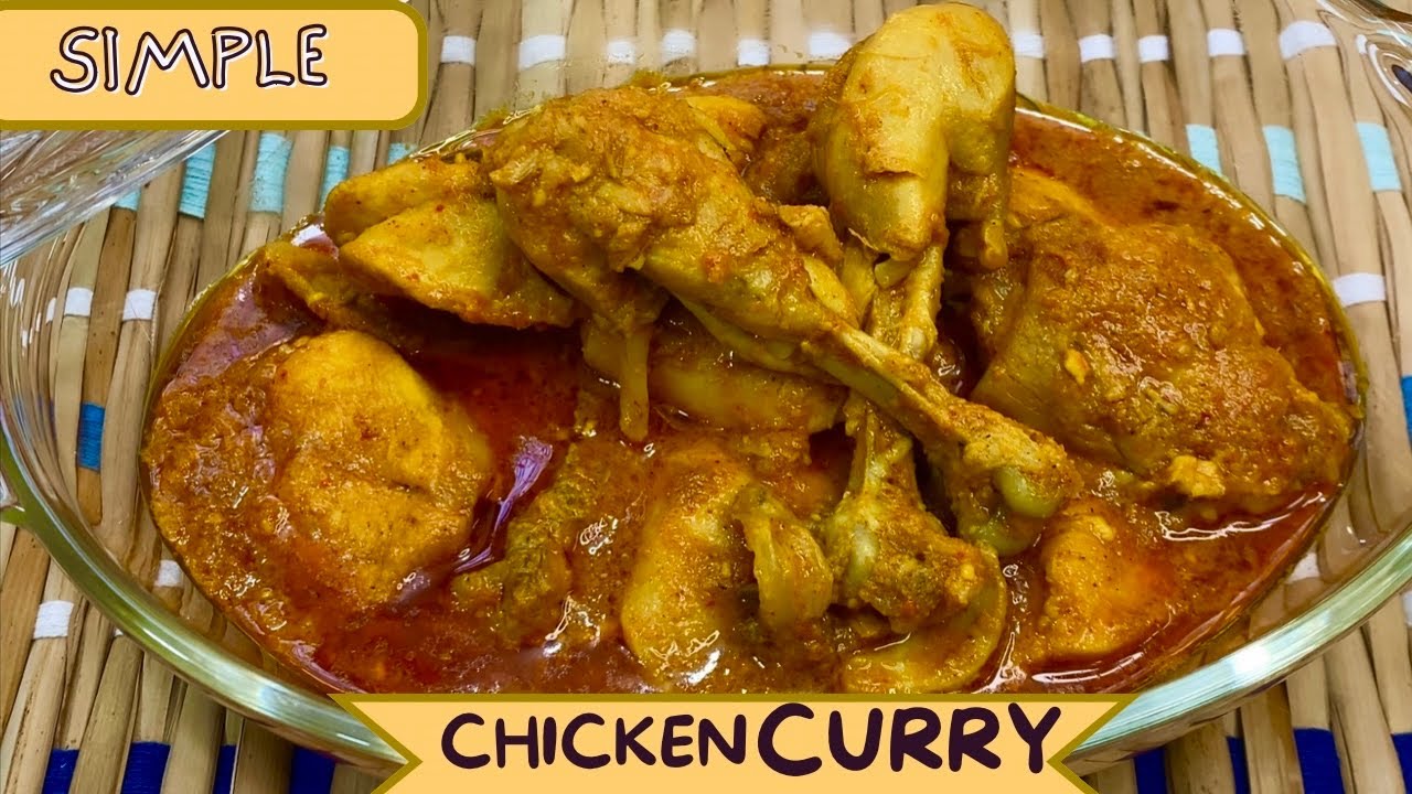 Easy Chicken Curry Recipe With Simple Ingredients