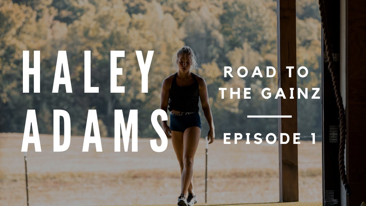 Haley Adams | Road to the Gainz