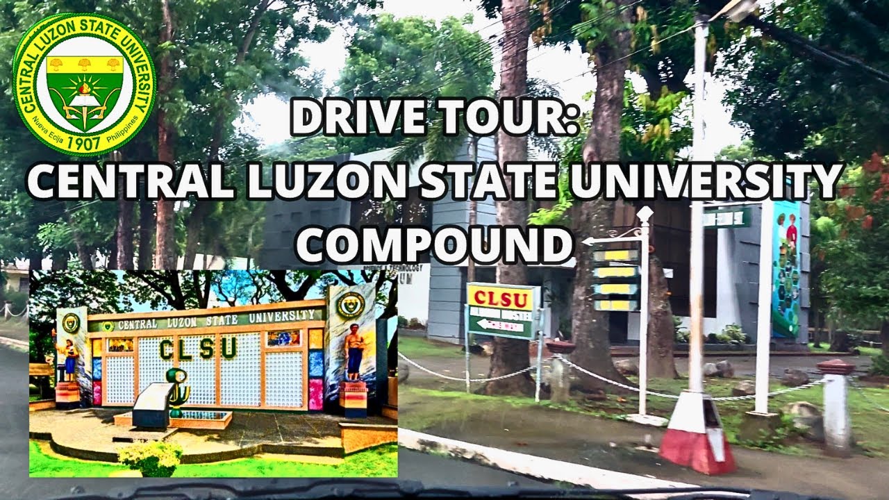CLSU | CENTRAL LUZON STATE UNIVERSITY | DRIVE TOUR INSIDE CLSU COMPOUND