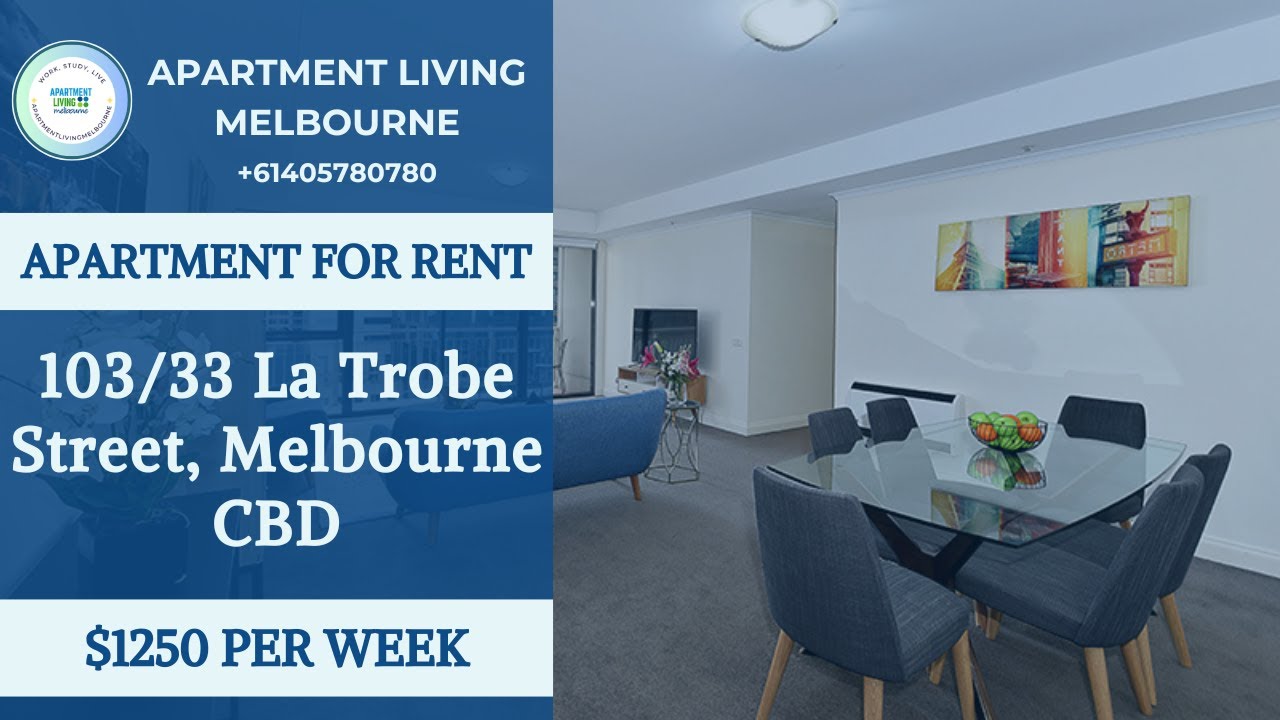 3 Bedroom Melbourne Apartment for Rent | 103 33 La Trobe Street