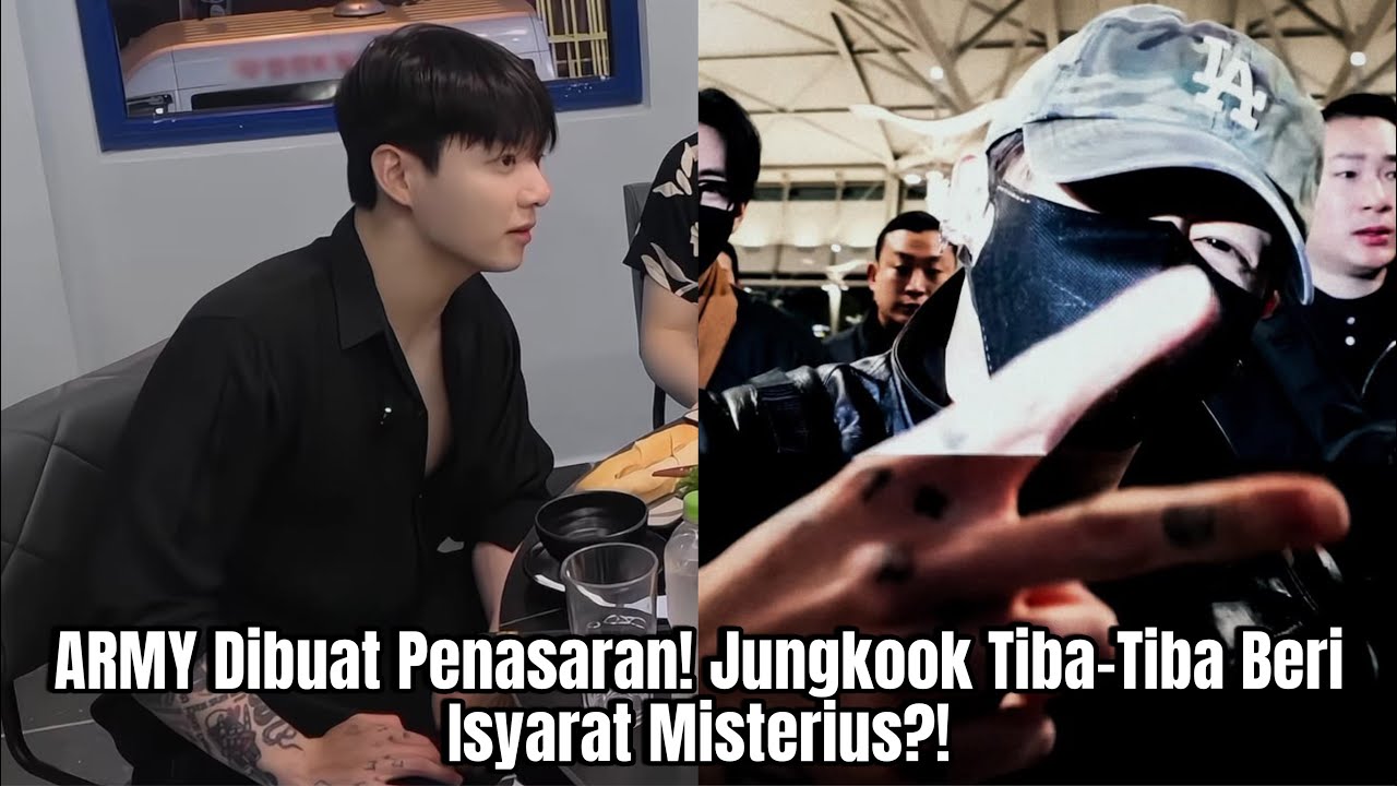 ARMY Dibuat Penasaran! Jungkook Tiba-Tiba Beri Isyarat Misterius?!