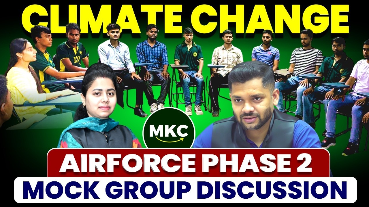 Airforce Phase 2 GD | Topic - Climate Change | Airforce Phase 2 GD Practice | Phase 2 Preparation